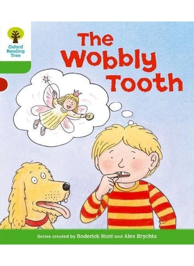 Oxford University Press Oxford Reading Tree: Level 2: More Stories B: The Wobbly Tooth 