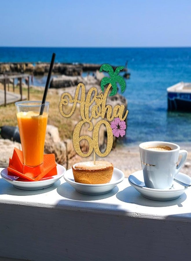 PYBHILK Gold Glitter Aloha 60 Cake Topper, Hello 60/Cheers to 60 Years/Happy 60th Birthday/Anniversay, Tropical Hawaiian Themed 60th Anniversary/Birthday Party Decorations - Image 3