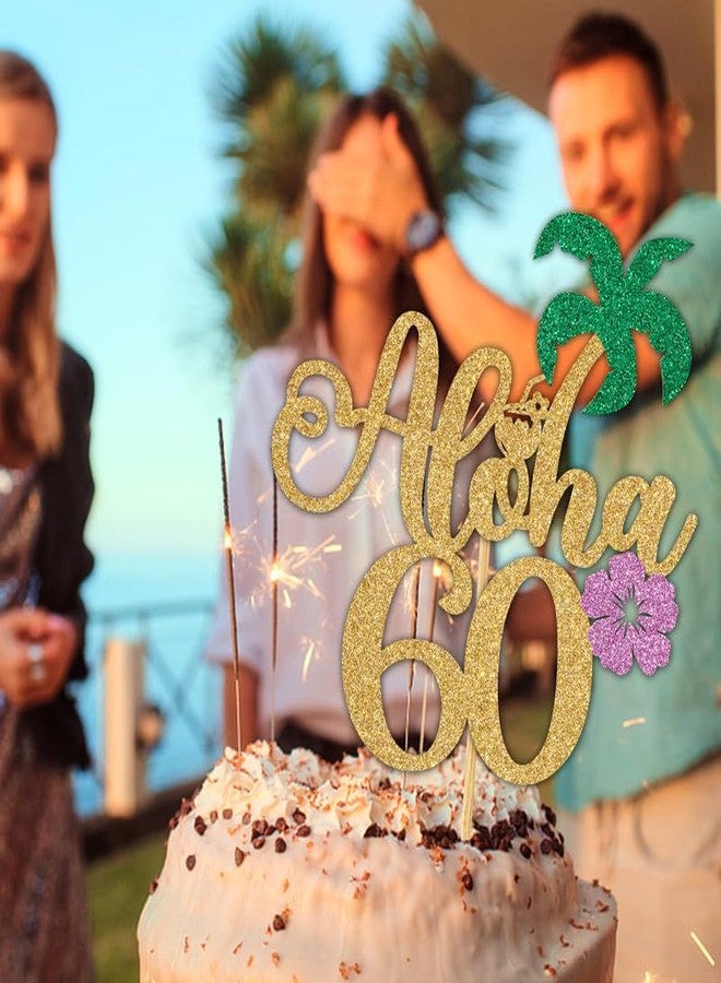 PYBHILK Gold Glitter Aloha 60 Cake Topper, Hello 60/Cheers to 60 Years/Happy 60th Birthday/Anniversay, Tropical Hawaiian Themed 60th Anniversary/Birthday Party Decorations - Image 5