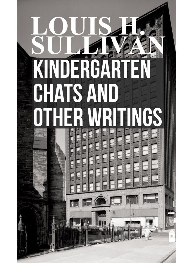 Kindergarten Chats and Other Writings 