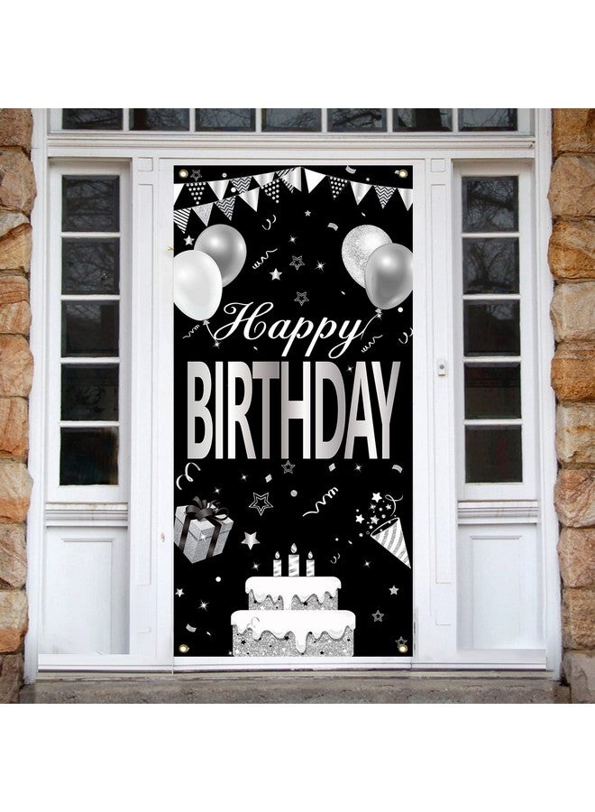 Excelloon Black White Silver Happy Birthday Door Banner Decorations for Men Women, Black Silver Happy Birthday Door Cover Backdrop Sign Party Supplies, 16th 21st 30th 40th 50th 60th Bday Poster Background Decor - Image 4