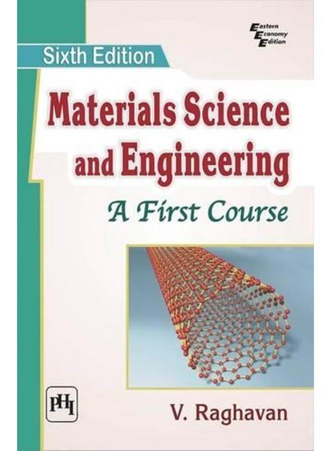 Materials Science and Engineering: A First Course-India