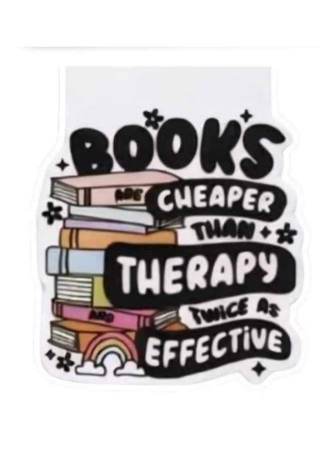 BOOKS CHEAPER THAN THERAPY 2WICE AS EFFECTIVE - Strong Hold • No Slipping MAGNETIC Bookmark