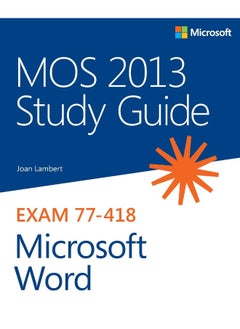 MOS 2013 Study Guide for Microsoft Word  - Image 1