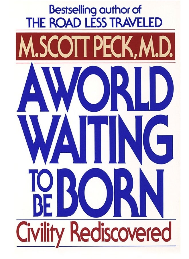 A World Waiting to Be Born 