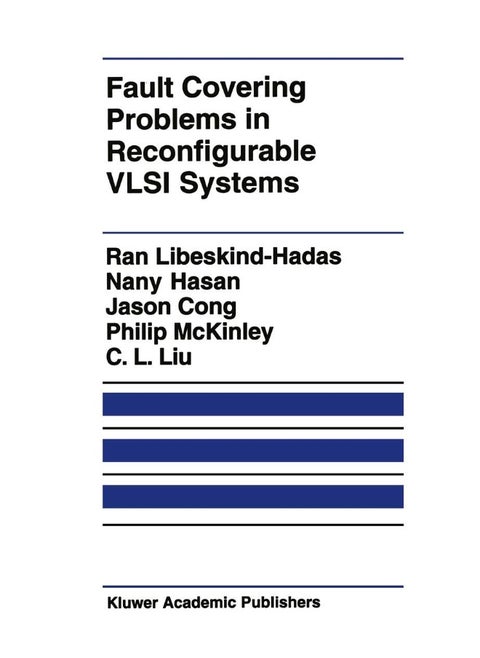 Fault Covering Problems in Reconfigurable VLSI Systems