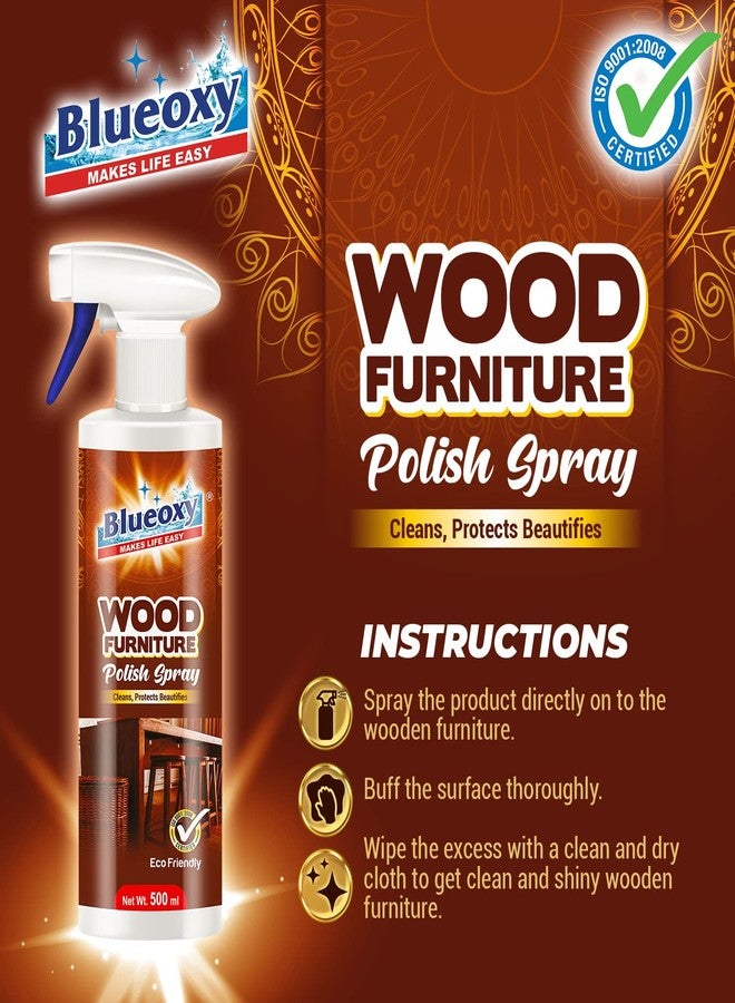 BLUEOXY Wood Polish |Furniture & Laminate| Cleaner| Polish |Cleanse Protects| Beautifies |Shiny Wood Furniture Surfaces| Gloss Finish| Orange Oil Base |Ecological Formulation| 500 ML| RTU Spray |QTY 1 - Image 3