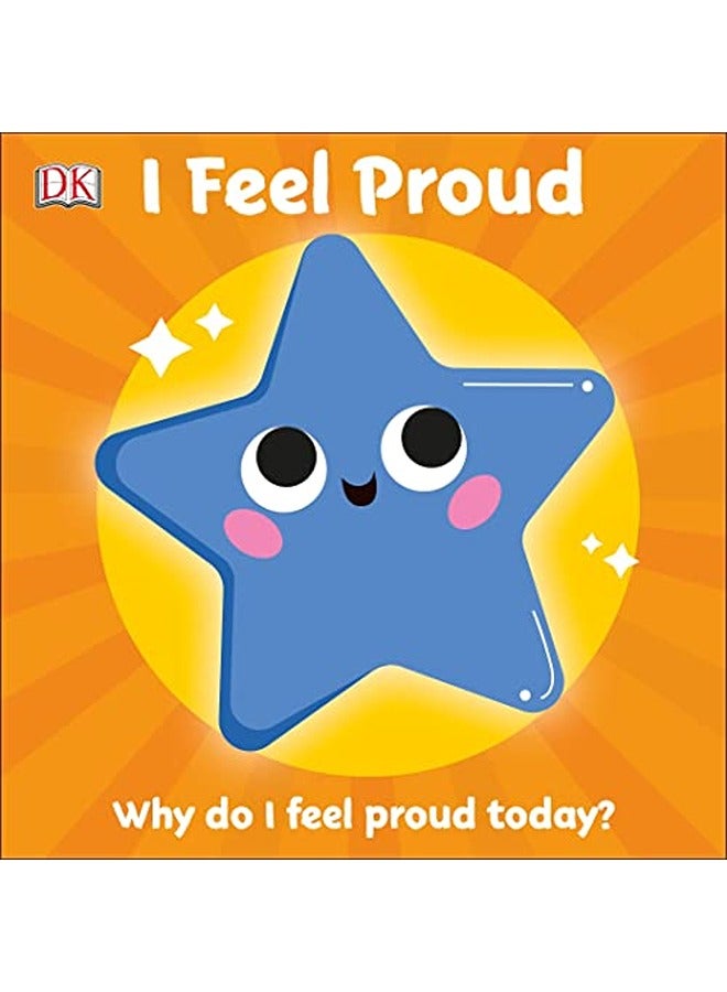 First Emotions I Feel Proud