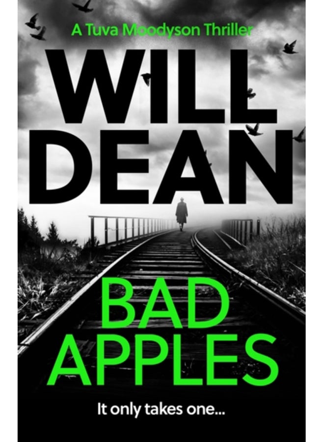 Bad Apples : 'The stand out in a truly outstanding series.' Chris Whitaker 