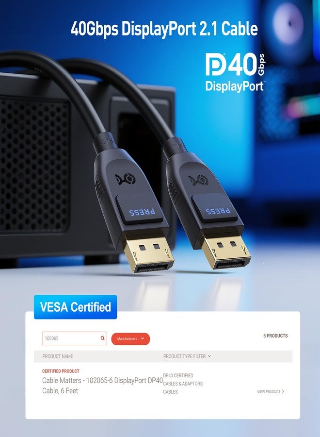 Cable Matters [VESA Certified] 40Gbps DisplayPort 2.1 Cable 2m/6.6ft, DP40 Cable 8K 120Hz, 4K 240Hz in Black with FreeSync, G-SYNC and HDR for Gaming Monitor, PC, RTX 4080/4090, RX 7900 - Image 2