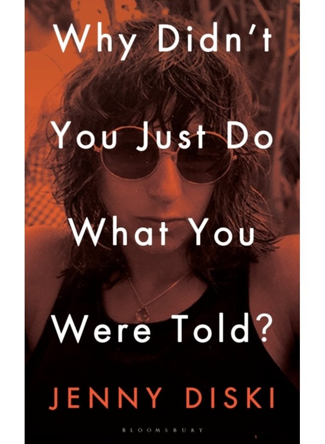 Why Didn t You Just Do What You Were Told Essays - Paperback