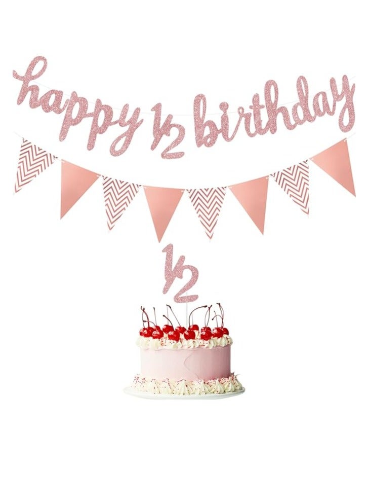 3 Pcs Half Birthday Decorations Set Include 6 Months Happy 1/2 Birthday Banner, Glitter 1/2 Half Year Cake Topper, Triangle Flag Banner for Baby Shower Party Photoshoot Props, Pre-strung(Rose Gold) - Image 1