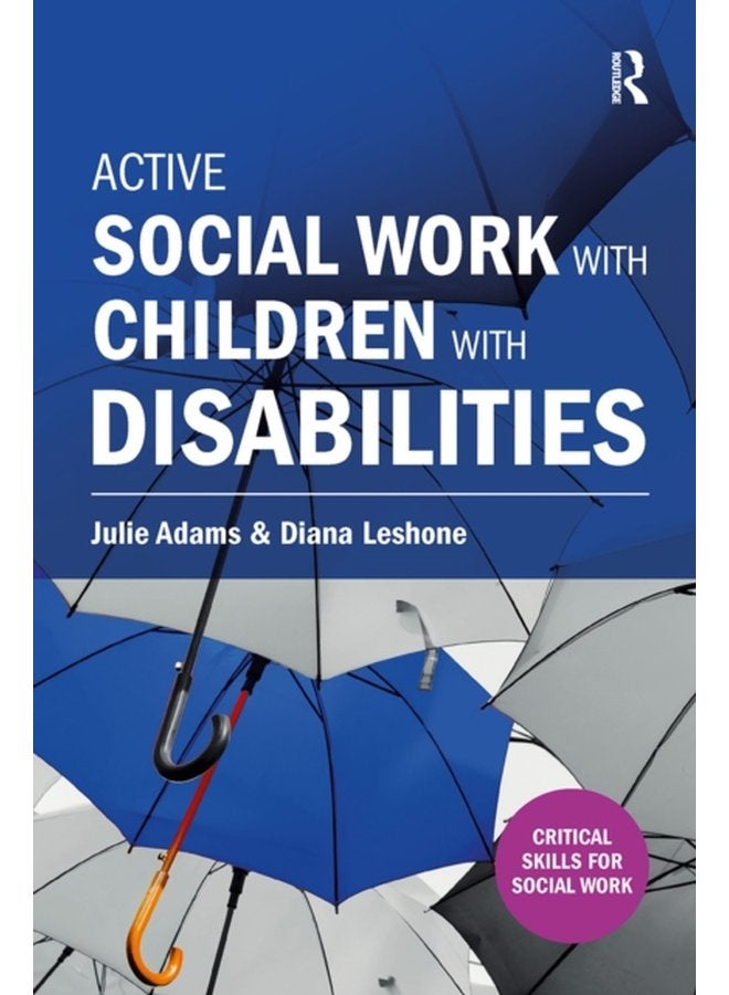 Active Social Work with Children with Disabilities - Paperback