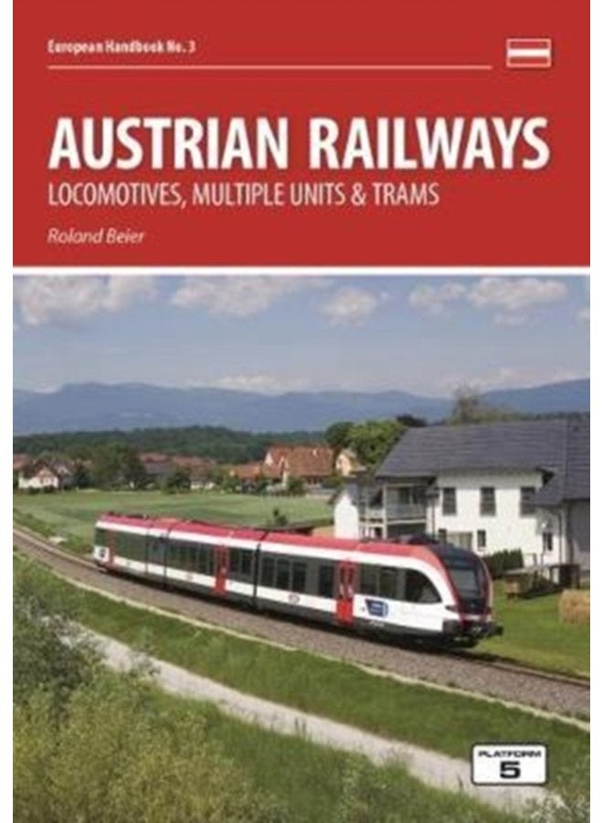 Austrian Railways Locomotives Multiple Units and Trams 3 - Paperback
