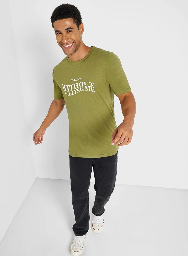 Seventy Five Without Telling Me T-Shirt