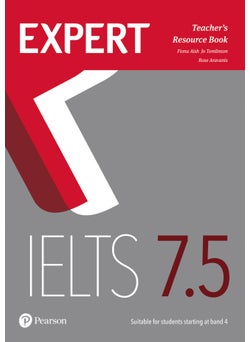 Expert IELTS 7.5 Teacher's Resource Book 