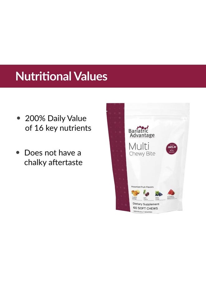 Bariatric Advantage Multi Chewy Bite - Soft Chew Multivitamin for Bariatric Surgery Patients - Chewable Multivitamin with Folic Acid, Vitamin D3 & More - Assorted Fruit Flavor - 60 Count