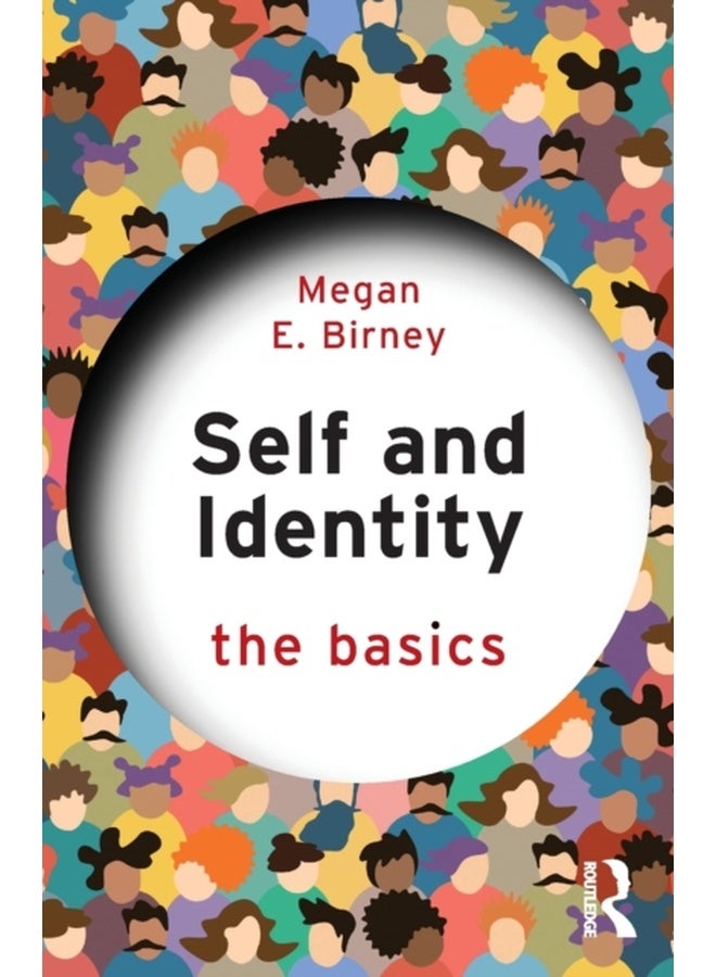Self and Identity: The Basics