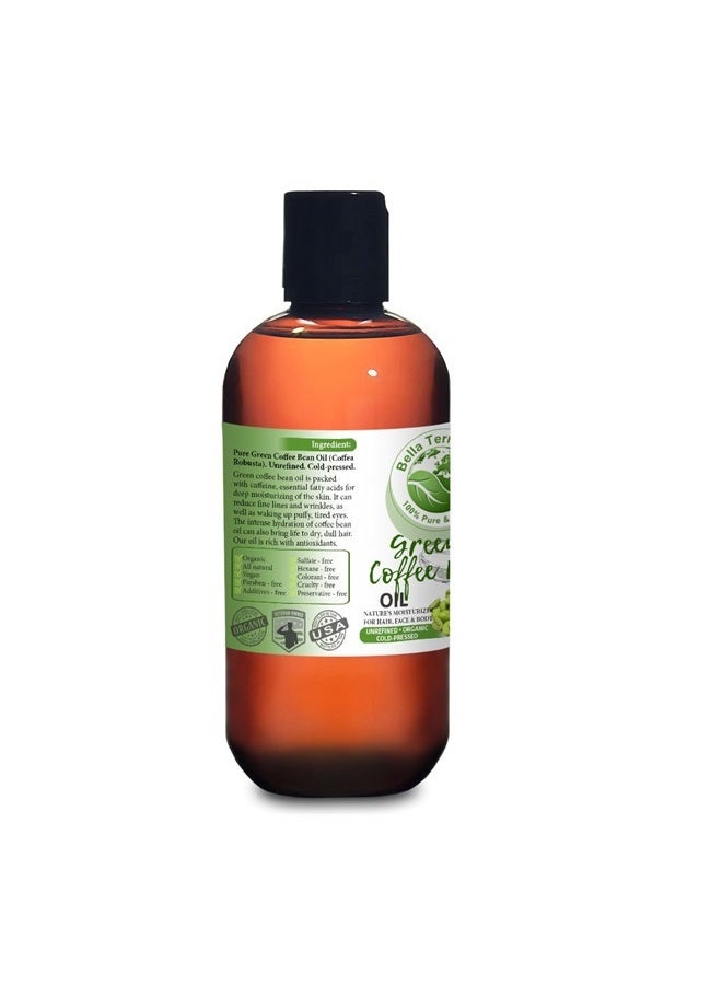 Bella Terra Oils Green Coffee Bean Carrier Oil. 8oz. Cold-pressed. Unrefined. 100% Pure. Non-comedogenic. Chemical-free. Great for Under-Eye Skin. Natural Moisturizer for Face, Body, Hair - Image 2