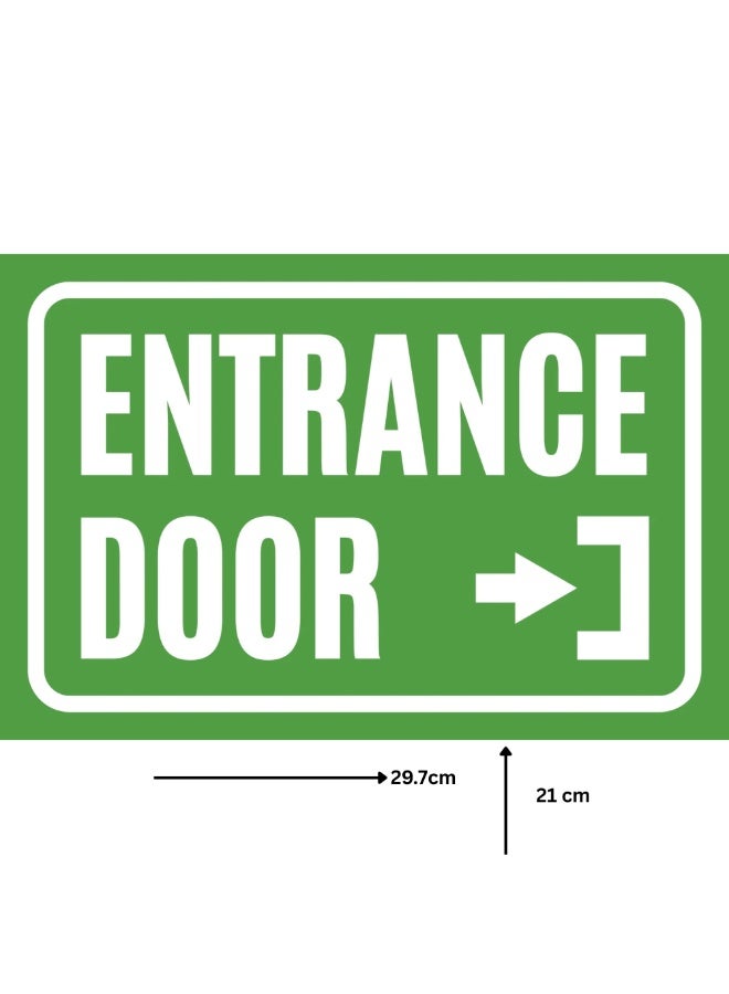 Entrance Door Sign Sticker A4 Size with Matt Lamination - Image 1