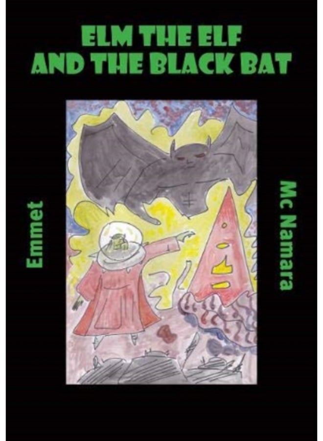 elm the elf and the black bat 