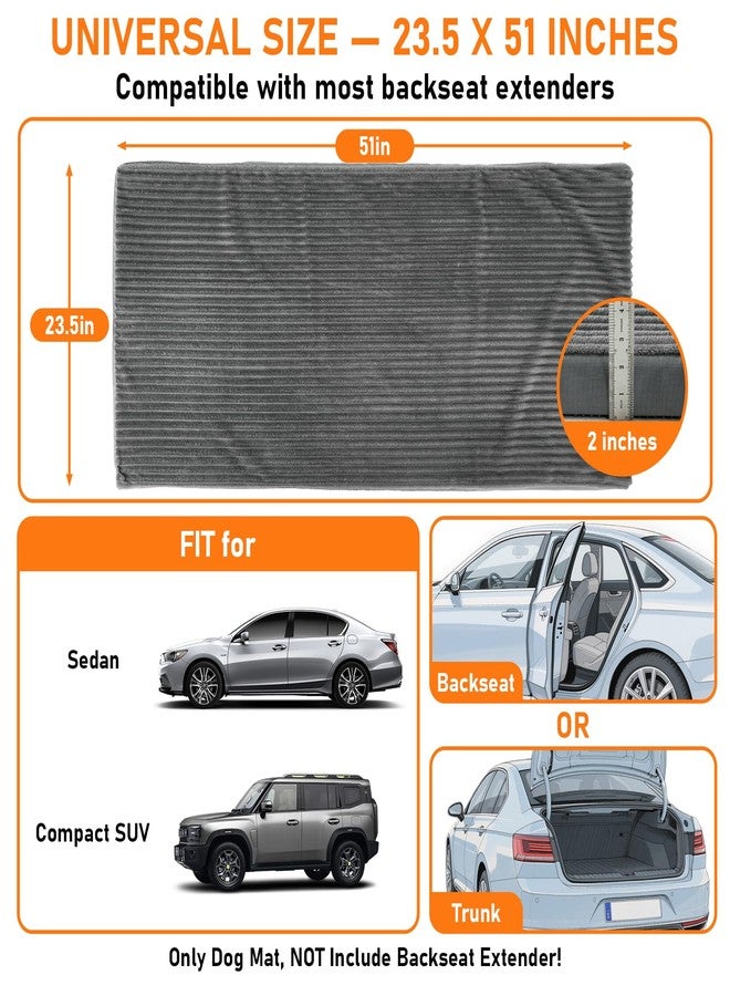 Colewin Dog Bed Mat for Car Backseat,Colewin Non-slip Waterproof Car Seat Mat for Dogs&Pets with 2-Inch Thick Foam & Easy Clean Dog Pad Cover Suitable for Travel,Camp,Home,NOT Include Extender(23.5x51in,Grey) - Image 3