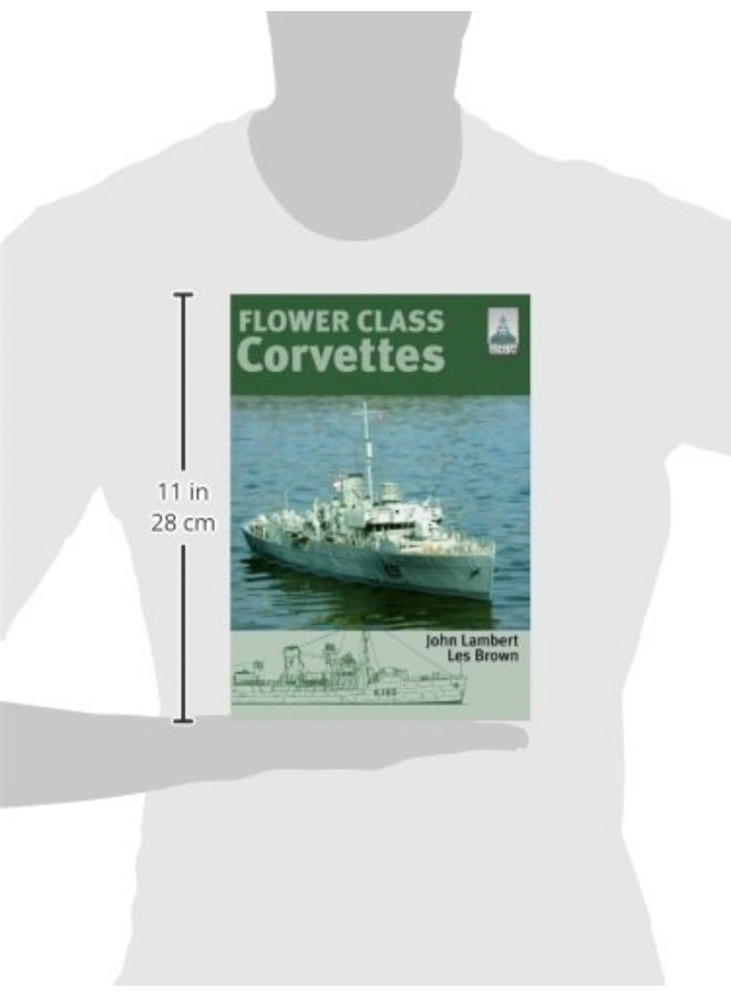 Flower Class Corvettes: Shipcraft Special  - Image 2