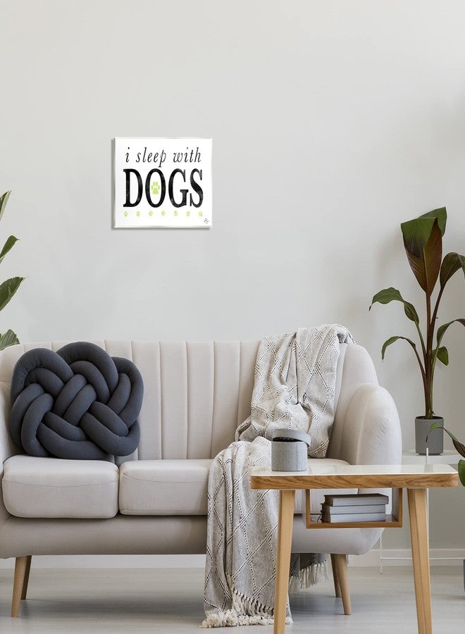 Stupell Industries I Sleep With Dogs Pets Phrase Wood Wall Art, Design by K. Kaufman - Image 2