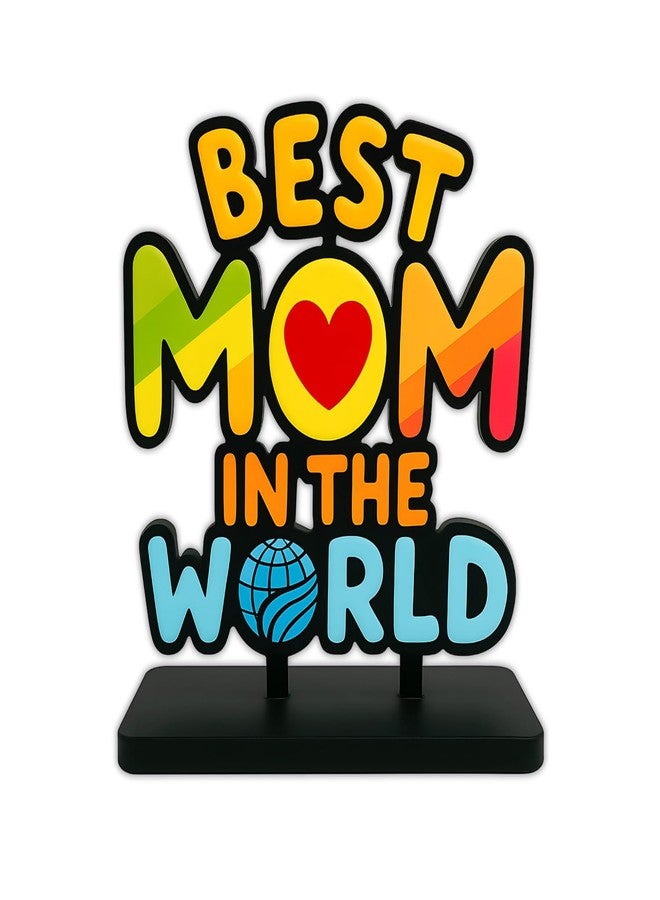 Giftoday Best Mom in The World Wooden Tabletop Trophy Gift for Mother | Mother's Day | Mother's Day Gift for Mom (Multicolor 6 x 5.5 Inches) - Image 1