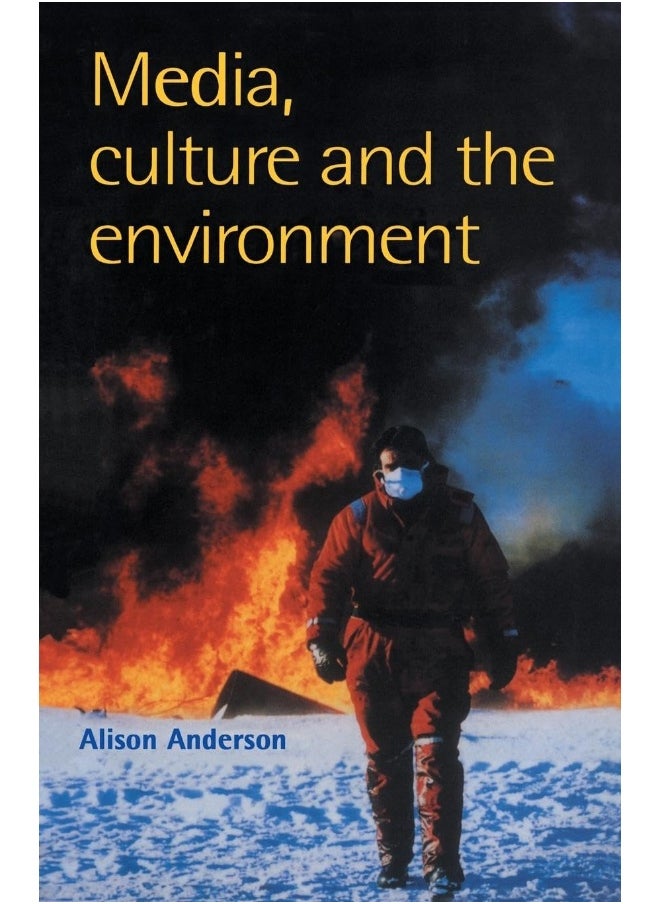 Media, Culture And The Environment 