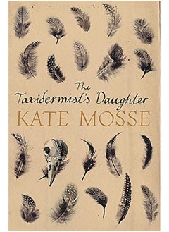 The Taxidermist's Daughter 