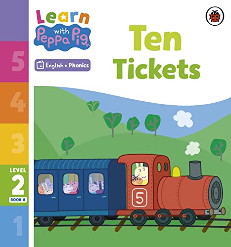 Learn With Peppa Phonics Level 2 Book 8 Ten Tickets Phonics Reader