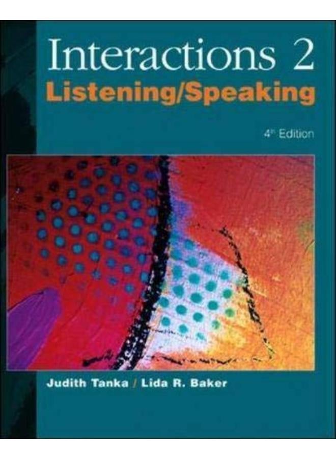 Instructor Resource Manual: Interactions Two: Listening And Speaking