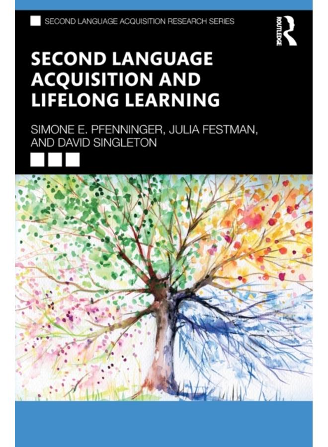 Second Language Acquisition and Lifelong Learning