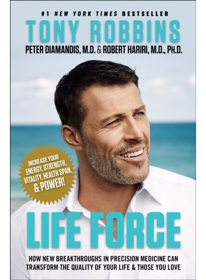 Life Force How New Breakthroughs in Precision Medicine Can Transform the Quality of Your Life Those You Love - Paperback