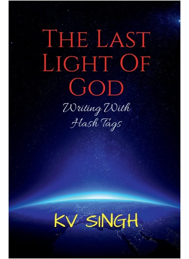 The Last Light Of God 