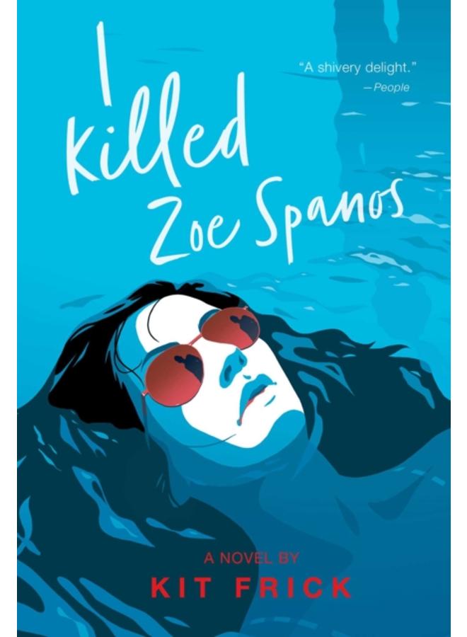 I Killed Zoe Spanos 