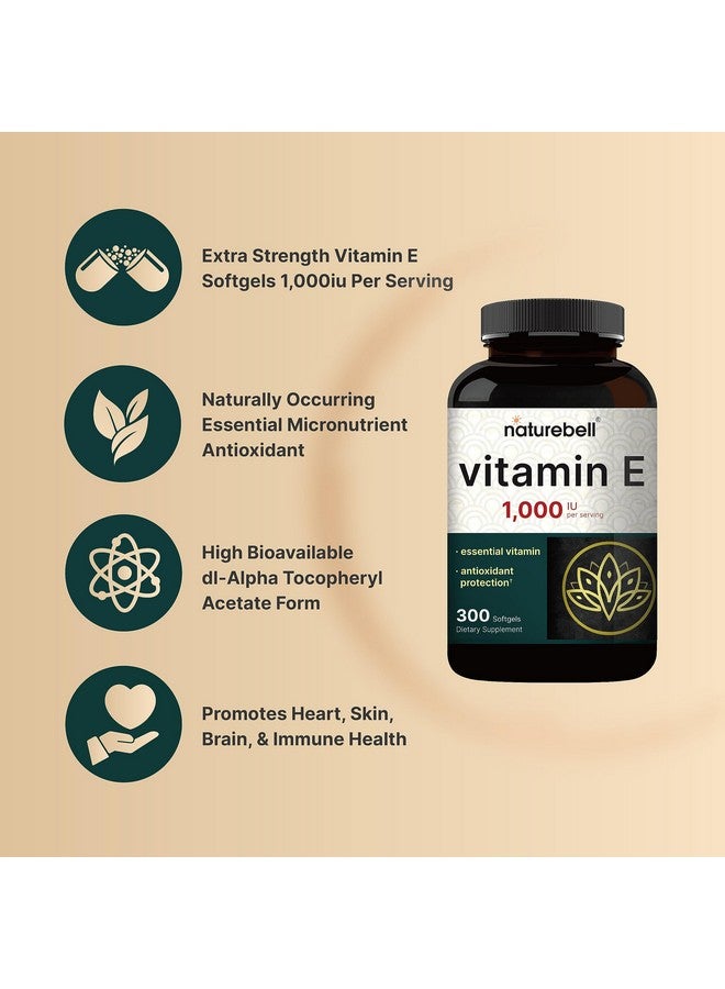 NatureBell Vitamin E Oil Softgels, 1,000 IU Per Serving, 300 Pills | Essential Antioxidant Supplements, Easily Absorbed Form - Supports Skin, Heart, & Immune Health - Non-GMO - Image 3