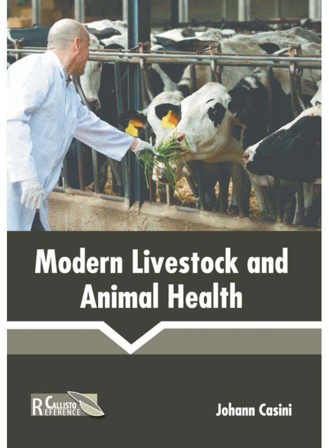 Modern Livestock and Animal Health - Hardback
