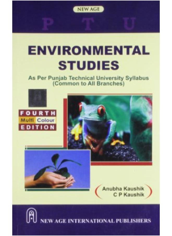 Environmental Studies: As Per Punjab Technical University Syllabus (Common to all Braches) 