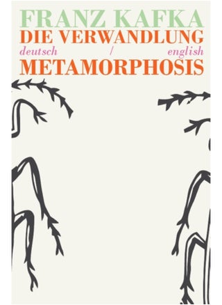 Die Verwandlung/Metamorphosis : Bilingual Parallel Text in Deutsch/English - pzsku/ZE8F79D8B7130B7E4A870Z/45/_/1692276495/7d3c193b-c93f-4bc9-a3b7-ecc87dccc92d