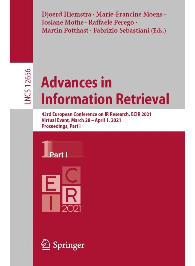 Advances in Information Retrieval: 43rd European Conference on IR Research, ECIR 2021, Virtual Event, March 28 - April 1, 2021, Proceedings, Part I