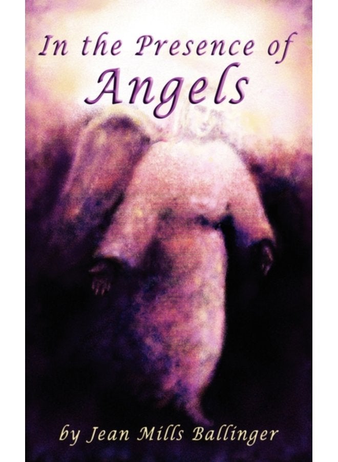 In The Presence of Angels - Paperback