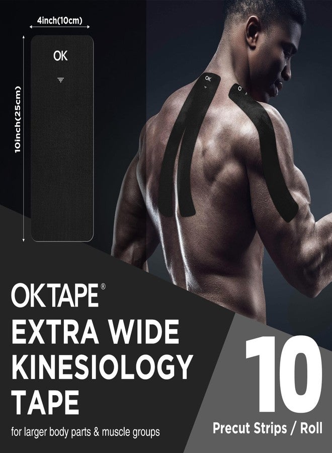 OK TAPE Extra Wide Kinesiology Tape, Precut K Tape Strips, Elastic Physical Therapy Athletic Tape for Pain Relief & Joint Support | Back, Shoulder, Knee (4" x 10" - 10Pcs) Black - Image 2