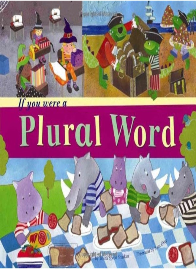 If You Were a Plural Word 