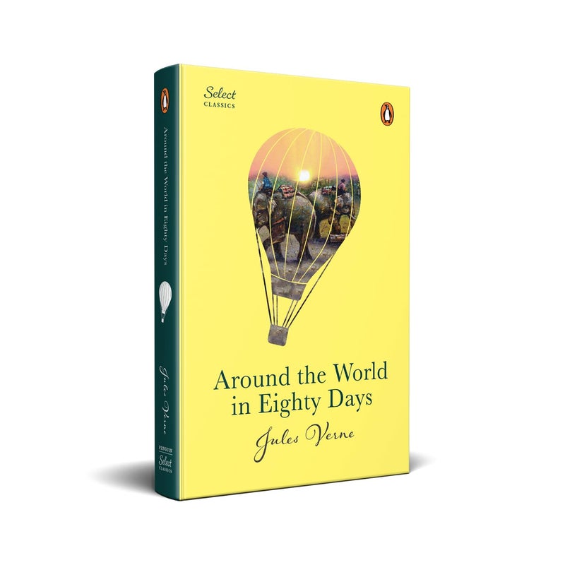 Penguin Select Classics: Around The World In Eighty Days: (Original, Unabridged Classic, Premium Hardbound Collector's Edition, Ideal for Gifting) Hardcover by Jules Verne - 11 April 2024 - Image 1