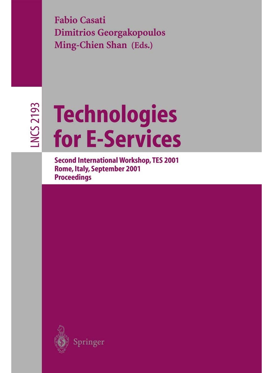 Technologies for E-Services: Second International Workshop, TES 2001, Rome, Italy, September 14-15, 2001. Proceedings 
