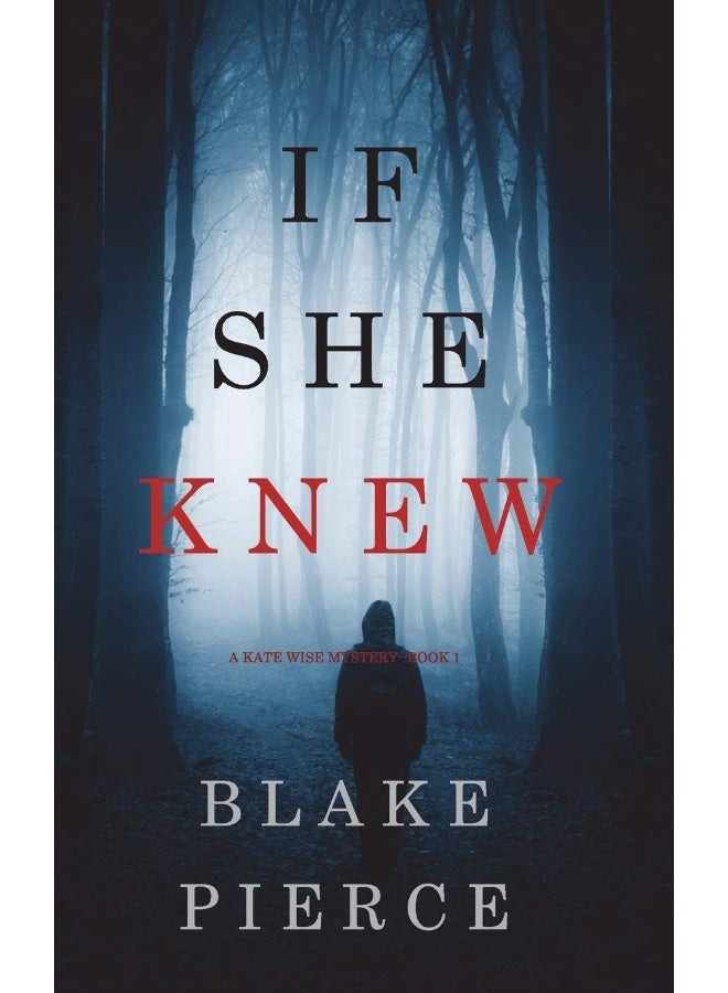 If She Knew (A Kate Wise Mystery-Book 1)  - Image 1