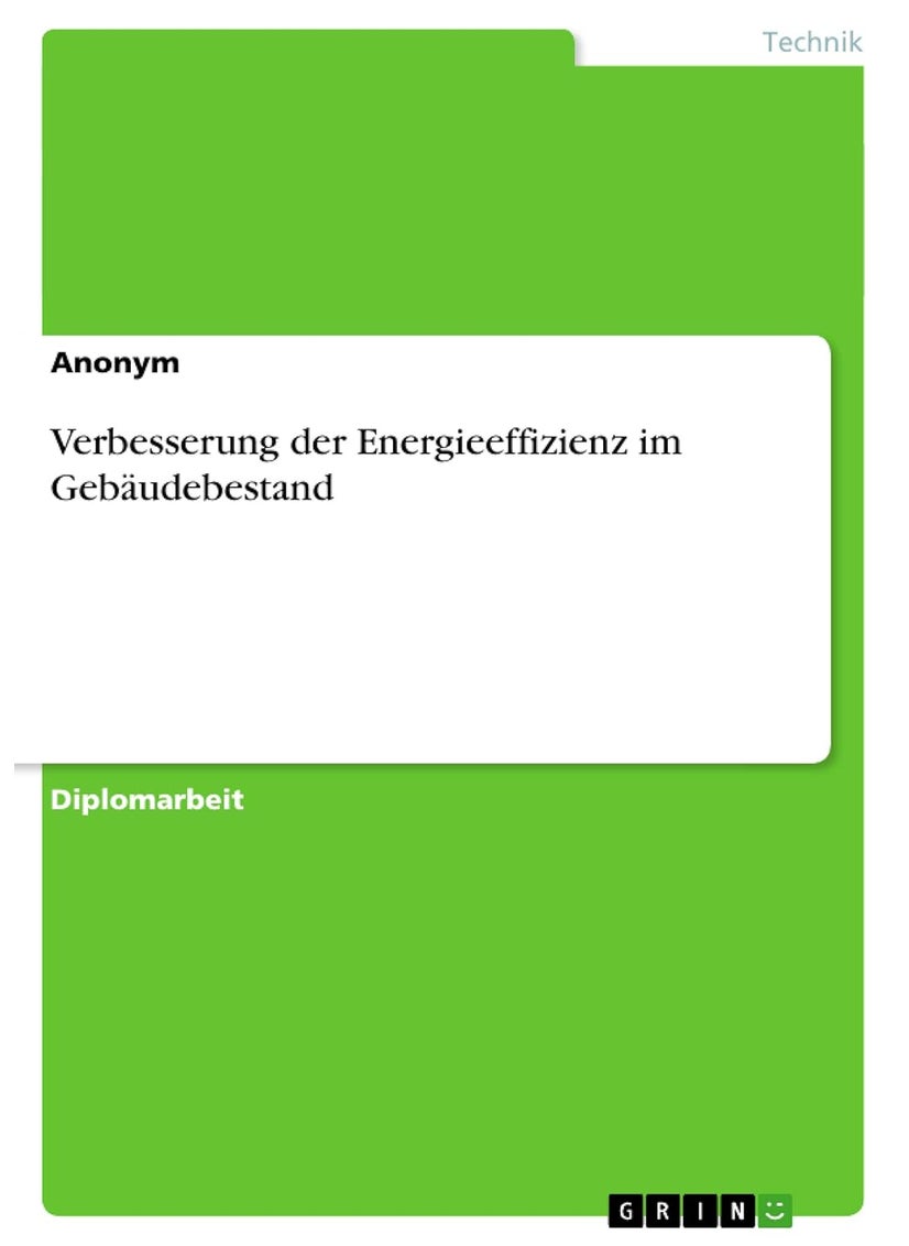 Verbesserung der Energieeffizienz im Gebäudebestand 