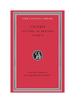 Letters To Friends: Letters 281-435 